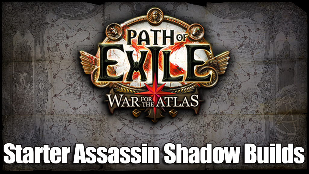 Path of Exile 2 Awesome Starter Assassin Shadow Builds
